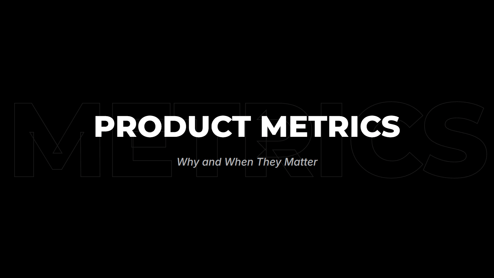 Product Metrics: The Numbers That Show Whether Your Product Works